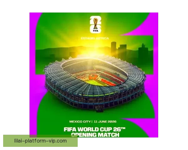 2026年世界杯比赛城市解析：探索主办城市的文化特色与比赛亮点